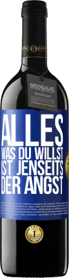 39,95 € Kostenloser Versand | Rotwein RED Ausgabe MBE Reserve Alles, was du willst, ist jenseits der Angst Blaue Markierung. Anpassbares Etikett Reserve 12 Monate Ernte 2016 Tempranillo
