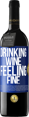 39,95 € 送料無料 | 赤ワイン REDエディション MBE 予約する Drinking wine, feeling fine 青いタグ. カスタマイズ可能なラベル 予約する 12 月 収穫 2016 Tempranillo