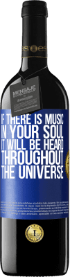 39,95 € Free Shipping | Red Wine RED Edition MBE Reserve If there is music in your soul, it will be heard throughout the universe Blue Label. Customizable label Reserve 12 Months Harvest 2016 Tempranillo