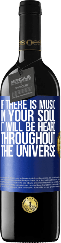 39,95 € 免费送货 | 红酒 RED版 MBE 预订 如果您的灵魂中有音乐，那么它将在整个宇宙中听到 蓝色标签. 可自定义的标签 预订 12 个月 收成 2014 Tempranillo