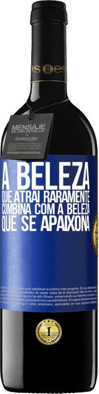 39,95 € Envio grátis | Vinho tinto Edição RED MBE Reserva A beleza que atrai raramente combina com a beleza que se apaixona Etiqueta Azul. Etiqueta personalizável Reserva 12 Meses Colheita 2015 Tempranillo