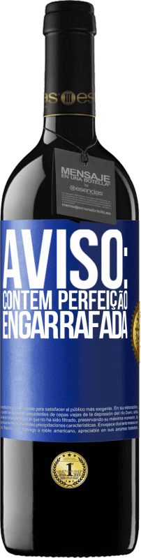 39,95 € Envio grátis | Vinho tinto Edição RED MBE Reserva Aviso: contém perfeição engarrafada Etiqueta Azul. Etiqueta personalizável Reserva 12 Meses Colheita 2015 Tempranillo