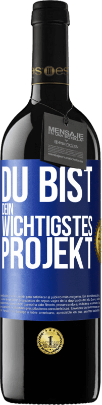 39,95 € Kostenloser Versand | Rotwein RED Ausgabe MBE Reserve Du bist dein wichtigstes Projekt Blaue Markierung. Anpassbares Etikett Reserve 12 Monate Ernte 2015 Tempranillo