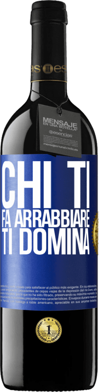 39,95 € Spedizione Gratuita | Vino rosso Edizione RED MBE Riserva Chi ti fa arrabbiare ti domina Etichetta Blu. Etichetta personalizzabile Riserva 12 Mesi Raccogliere 2015 Tempranillo