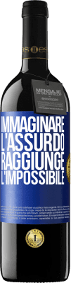 39,95 € Spedizione Gratuita | Vino rosso Edizione RED MBE Riserva Immaginare l'assurdo raggiunge l'impossibile Etichetta Blu. Etichetta personalizzabile Riserva 12 Mesi Raccogliere 2016 Tempranillo
