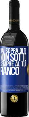 39,95 € Spedizione Gratuita | Vino rosso Edizione RED MBE Riserva Mai sopra di te, non sotto. Sempre al tuo fianco Etichetta Blu. Etichetta personalizzabile Riserva 12 Mesi Raccogliere 2016 Tempranillo