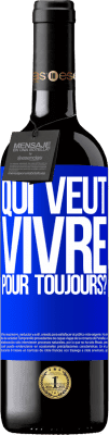 39,95 € Envoi gratuit | Vin rouge Édition RED MBE Réserve qui veut vivre pour toujours? Étiquette Bleue. Étiquette personnalisable Réserve 12 Mois Récolte 2015 Tempranillo