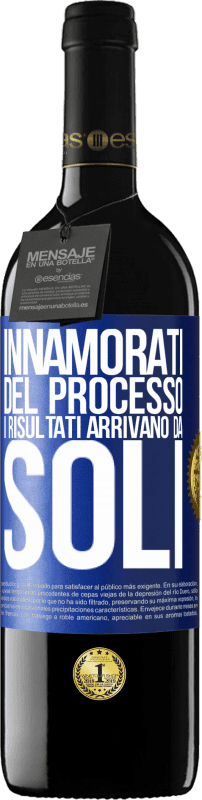 39,95 € Spedizione Gratuita | Vino rosso Edizione RED MBE Riserva Innamorati del processo, i risultati arrivano da soli Etichetta Blu. Etichetta personalizzabile Riserva 12 Mesi Raccogliere 2015 Tempranillo