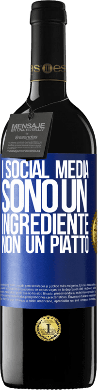 39,95 € Spedizione Gratuita | Vino rosso Edizione RED MBE Riserva I social media sono un ingrediente, non un piatto Etichetta Blu. Etichetta personalizzabile Riserva 12 Mesi Raccogliere 2015 Tempranillo