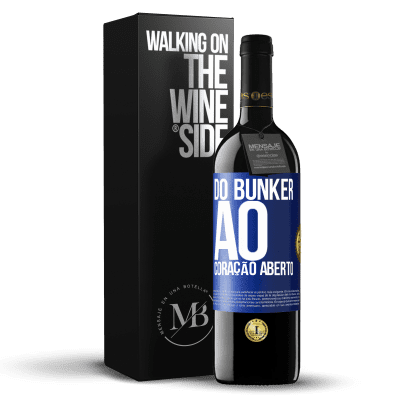 «Do bunker ao coração aberto» Edição RED MBE Reserva