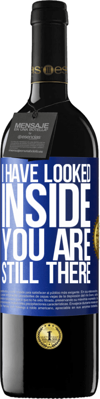 39,95 € Free Shipping | Red Wine RED Edition MBE Reserve I have looked inside. You still there Blue Label. Customizable label Reserve 12 Months Harvest 2016 Tempranillo