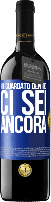 39,95 € Spedizione Gratuita | Vino rosso Edizione RED MBE Riserva Ho guardato dentro. Ci sei ancora Etichetta Blu. Etichetta personalizzabile Riserva 12 Mesi Raccogliere 2015 Tempranillo