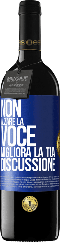 39,95 € Spedizione Gratuita | Vino rosso Edizione RED MBE Riserva Non alzare la voce, migliora la tua discussione Etichetta Blu. Etichetta personalizzabile Riserva 12 Mesi Raccogliere 2015 Tempranillo