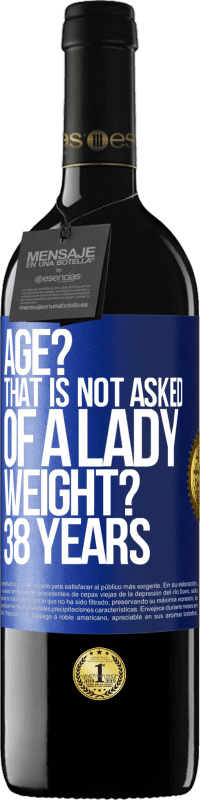39,95 € 送料無料 | 赤ワイン REDエディション MBE 予約する 年齢？それは女性に求められていません。重さ？ 38歳 青いタグ. カスタマイズ可能なラベル 予約する 12 月 収穫 2016 Tempranillo