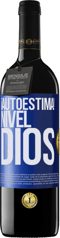 39,95 € Envío gratis | Vino Tinto Edición RED MBE Reserva ¡Autoestima! Nivel dios Etiqueta Azul. Etiqueta personalizable Reserva 12 Meses Cosecha 2016 Tempranillo