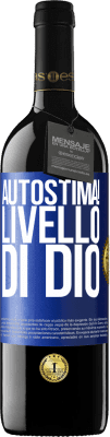 39,95 € Spedizione Gratuita | Vino rosso Edizione RED MBE Riserva Autostima! Livello di Dio Etichetta Blu. Etichetta personalizzabile Riserva 12 Mesi Raccogliere 2014 Tempranillo