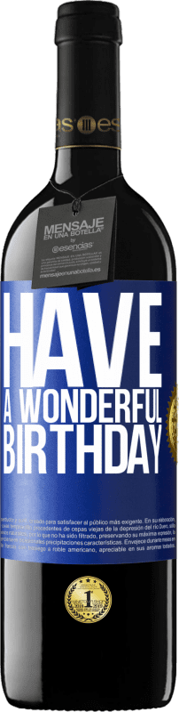 39,95 € 送料無料 | 赤ワイン REDエディション MBE 予約する 素敵な誕生日を 青いタグ. カスタマイズ可能なラベル 予約する 12 月 収穫 2014 Tempranillo