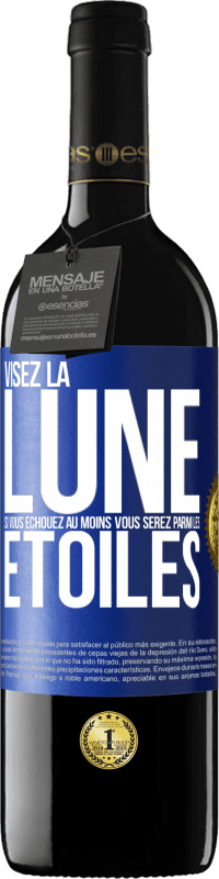 39,95 € Envoi gratuit | Vin rouge Édition RED MBE Réserve Visez la lune, si vous échouez au moins vous serez parmi les étoiles Étiquette Bleue. Étiquette personnalisable Réserve 12 Mois Récolte 2015 Tempranillo