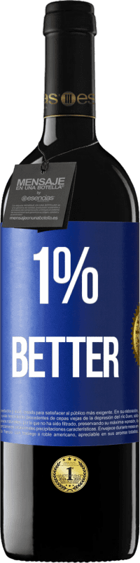 39,95 € 送料無料 | 赤ワイン REDエディション MBE 予約する 1% Better 青いタグ. カスタマイズ可能なラベル 予約する 12 月 収穫 2016 Tempranillo