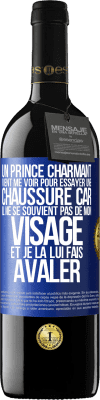 39,95 € Envoi gratuit | Vin rouge Édition RED MBE Réserve Un prince charmant vient me voir pour essayer une chaussure car il ne se souvient pas de mon visage et je la lui fais avaler Étiquette Bleue. Étiquette personnalisable Réserve 12 Mois Récolte 2014 Tempranillo