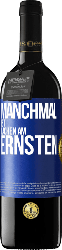 39,95 € Kostenloser Versand | Rotwein RED Ausgabe MBE Reserve Manchmal ist Lachen am ernsten Blaue Markierung. Anpassbares Etikett Reserve 12 Monate Ernte 2014 Tempranillo