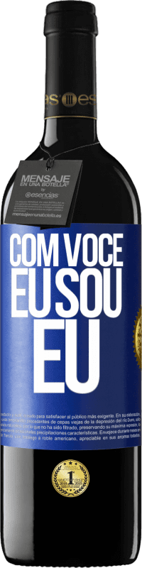 39,95 € Envio grátis | Vinho tinto Edição RED MBE Reserva Com você eu sou eu Etiqueta Azul. Etiqueta personalizável Reserva 12 Meses Colheita 2014 Tempranillo