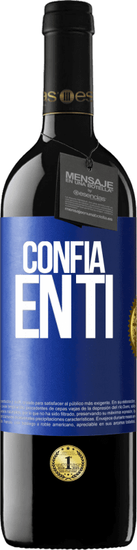 39,95 € Envío gratis | Vino Tinto Edición RED MBE Reserva Confía en ti Etiqueta Azul. Etiqueta personalizable Reserva 12 Meses Cosecha 2016 Tempranillo