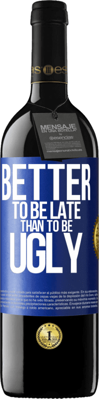 39,95 € 免费送货 | 红酒 RED版 MBE 预订 迟到总比丑好 蓝色标签. 可自定义的标签 预订 12 个月 收成 2016 Tempranillo
