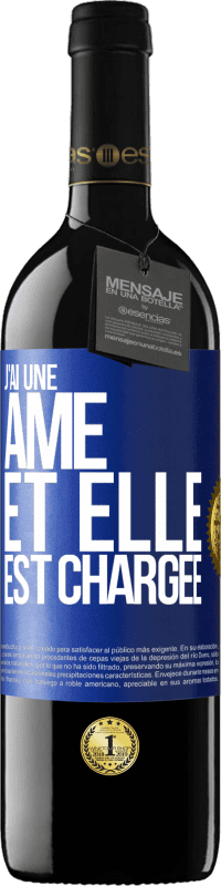 39,95 € Envoi gratuit | Vin rouge Édition RED MBE Réserve J'ai une âme et elle est chargée Étiquette Bleue. Étiquette personnalisable Réserve 12 Mois Récolte 2014 Tempranillo