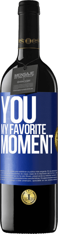 39,95 € Free Shipping | Red Wine RED Edition MBE Reserve You. My favorite moment Blue Label. Customizable label Reserve 12 Months Harvest 2014 Tempranillo