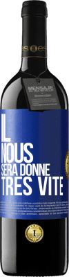 39,95 € Envoi gratuit | Vin rouge Édition RED MBE Réserve Il nous sera donné très vite Étiquette Bleue. Étiquette personnalisable Réserve 12 Mois Récolte 2014 Tempranillo