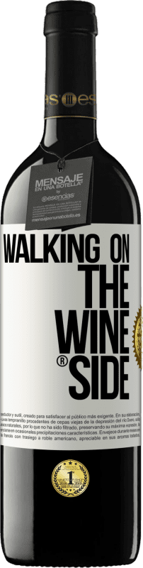 39,95 € Бесплатная доставка | Красное вино Издание RED MBE Бронировать Walking on the Wine Side® Белая этикетка. Настраиваемая этикетка Бронировать 12 Месяцы Урожай 2015 Tempranillo