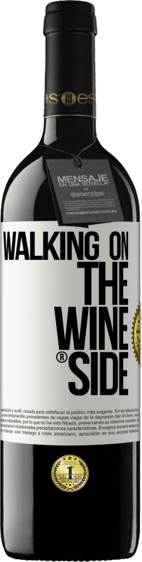 39,95 € Envoi gratuit | Vin rouge Édition RED MBE Réserve Walking on the Wine Side® Étiquette Blanche. Étiquette personnalisable Réserve 12 Mois Récolte 2014 Tempranillo