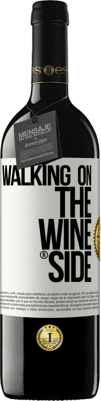 39,95 € Kostenloser Versand | Rotwein RED Ausgabe MBE Reserve Walking on the Wine Side® Weißes Etikett. Anpassbares Etikett Reserve 12 Monate Ernte 2015 Tempranillo