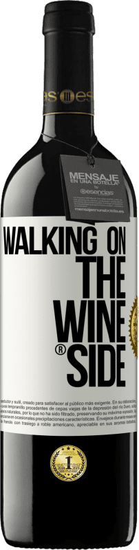 39,95 € Spedizione Gratuita | Vino rosso Edizione RED MBE Riserva Walking on the Wine Side® Etichetta Bianca. Etichetta personalizzabile Riserva 12 Mesi Raccogliere 2015 Tempranillo