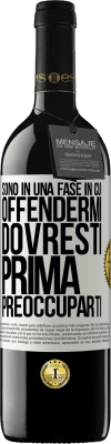 39,95 € Spedizione Gratuita | Vino rosso Edizione RED MBE Riserva Sono in una fase in cui offendermi, dovresti prima preoccuparti Etichetta Bianca. Etichetta personalizzabile Riserva 12 Mesi Raccogliere 2015 Tempranillo