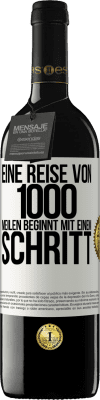 39,95 € Kostenloser Versand | Rotwein RED Ausgabe MBE Reserve Eine Reise von 1000 Meilen beginnt mit einem Schritt Weißes Etikett. Anpassbares Etikett Reserve 12 Monate Ernte 2014 Tempranillo