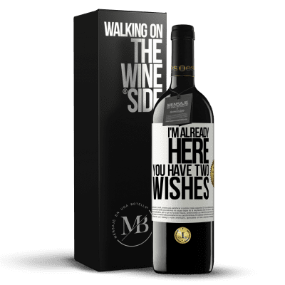 «I'm already here. You have two wishes» RED Edition MBE Reserve