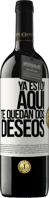 39,95 € Envío gratis | Vino Tinto Edición RED MBE Reserva Ya estoy aquí. Te quedan dos deseos Etiqueta Blanca. Etiqueta personalizable Reserva 12 Meses Cosecha 2016 Tempranillo
