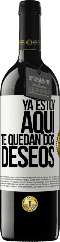 39,95 € Envío gratis | Vino Tinto Edición RED MBE Reserva Ya estoy aquí. Te quedan dos deseos Etiqueta Blanca. Etiqueta personalizable Reserva 12 Meses Cosecha 2015 Tempranillo