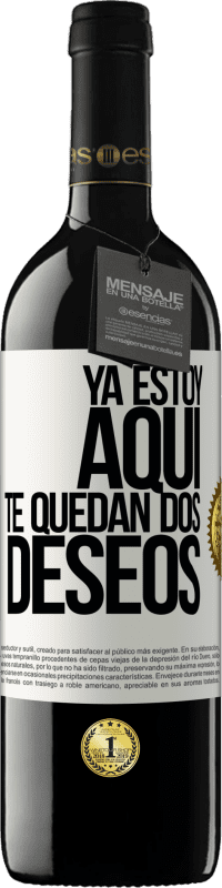 39,95 € Envío gratis | Vino Tinto Edición RED MBE Reserva Ya estoy aquí. Te quedan dos deseos Etiqueta Blanca. Etiqueta personalizable Reserva 12 Meses Cosecha 2016 Tempranillo