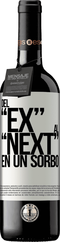 39,95 € Envoi gratuit | Vin rouge Édition RED MBE Réserve Du EX au NEXT en une gorgée Étiquette Blanche. Étiquette personnalisable Réserve 12 Mois Récolte 2015 Tempranillo