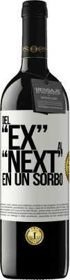 39,95 € Spedizione Gratuita | Vino rosso Edizione RED MBE Riserva Del EX al NEXT en un sorbo Etichetta Bianca. Etichetta personalizzabile Riserva 12 Mesi Raccogliere 2014 Tempranillo