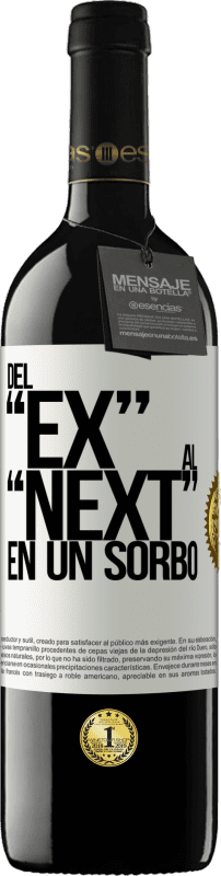 39,95 € Spedizione Gratuita | Vino rosso Edizione RED MBE Riserva Del EX al NEXT en un sorbo Etichetta Bianca. Etichetta personalizzabile Riserva 12 Mesi Raccogliere 2016 Tempranillo