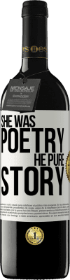 39,95 € Free Shipping | Red Wine RED Edition MBE Reserve She was poetry, he pure story White Label. Customizable label Reserve 12 Months Harvest 2015 Tempranillo