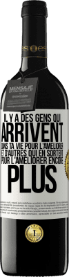 39,95 € Envoi gratuit | Vin rouge Édition RED MBE Réserve Il y a des gens qui arrivent dans ta vie pour l'améliorer et d'autres qui en sortent pour l'améliorer encore plus Étiquette Blanche. Étiquette personnalisable Réserve 12 Mois Récolte 2014 Tempranillo