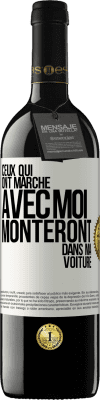 39,95 € Envoi gratuit | Vin rouge Édition RED MBE Réserve Ceux qui ont marché avec moi monteront dans ma voiture Étiquette Blanche. Étiquette personnalisable Réserve 12 Mois Récolte 2014 Tempranillo