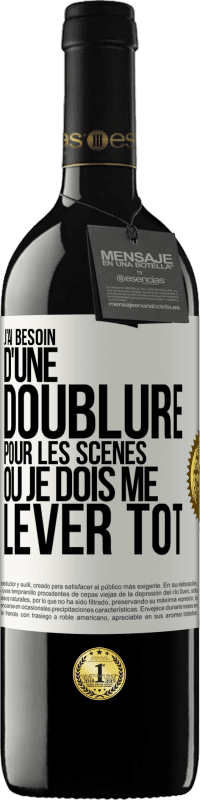 39,95 € Envoi gratuit | Vin rouge Édition RED MBE Réserve J'ai besoin d'une doublure pour les scènes où je dois me lever tôt Étiquette Blanche. Étiquette personnalisable Réserve 12 Mois Récolte 2015 Tempranillo