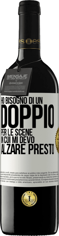 39,95 € Spedizione Gratuita | Vino rosso Edizione RED MBE Riserva Ho bisogno di un doppio per le scene in cui mi devo alzare presto Etichetta Bianca. Etichetta personalizzabile Riserva 12 Mesi Raccogliere 2016 Tempranillo
