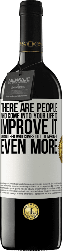 39,95 € 免费送货 | 红酒 RED版 MBE 预订 有一些人进入您的生活来改善它，而另一个人出去进一步改善它 白标. 可自定义的标签 预订 12 个月 收成 2016 Tempranillo